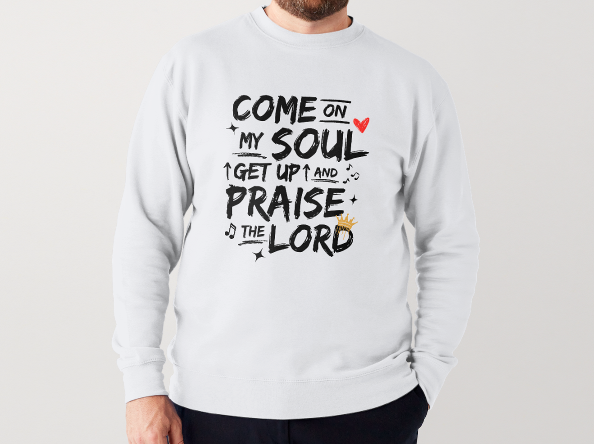 WORSHIP Sweatshirt (come on my soul) _ Collaboration with Cam Grant Worship